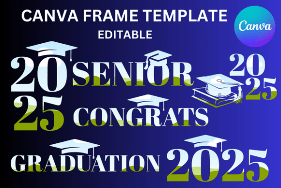 Effortless Elegance: 2025 Graduation Canva Frame Templates